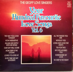The Geoff Love Singers - Your Hundred Favourite Love Songs Vol 6 (LP, Album, Comp) 18668