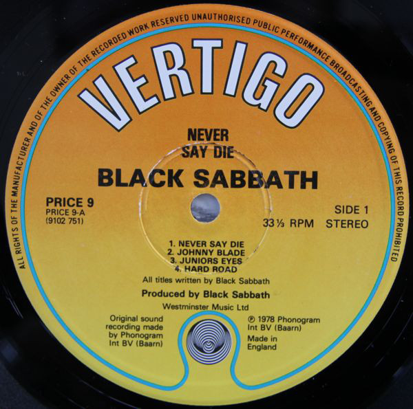 Black Sabbath Never Say Die! Vinyl LP Album (LP Record) Buy Vinyl