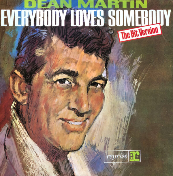 Dean Martin Vinyl Records - Everybody Loves Somebody Album Cover