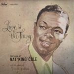 Nat King Cole Vinyl Album Cover Love Is The Thing