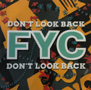 Fine You Cannibals FYC Don't Look Back 7 Inch Vinyl Record Single Paper Sleeve Front Cover