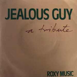 Jeaslous Guy Roxy Music 7 Inch Vinyl Record Single Paper Sleeve Front Cover