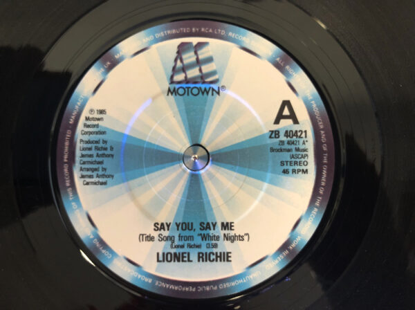 Lionel Richie Say You Say Me 7 Inch Vinyl Single Label Side A