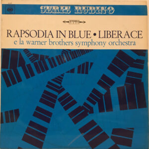 Liberace e la Warner Brothers Symphony Orchestra Rapsodia In Blue Vinyl LP Album (LP Record) Front Cover