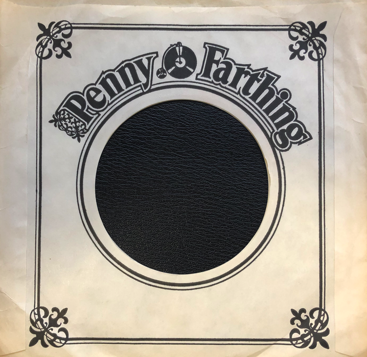 Penny Farthing White 7 Inch Record Paper Sleeve From 1975