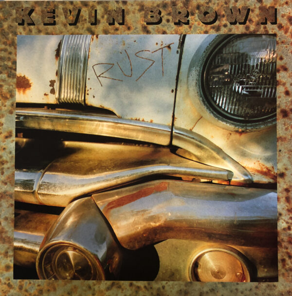 Kevin Brown - Rust VInyl LP (LP Record, Album) Front