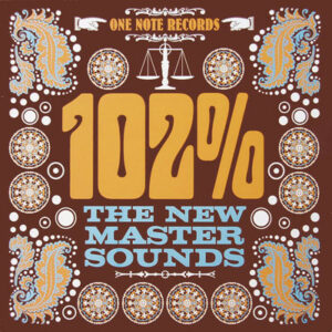 The New Mastersounds 102% Vinyl LP (LP Record) Front Cover