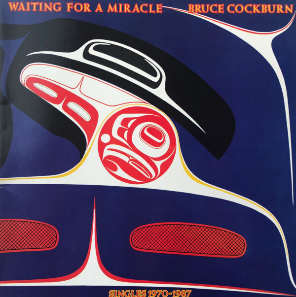 Bruce Cockburn – Waiting For A Miracle Vinyl LP (2xLP Record