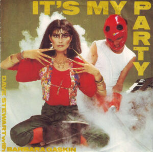 Dave Stewart With Barbara Gaskin It’s My Party 7 Inch Vinyl (7 Inch Record, Single) Front Cover