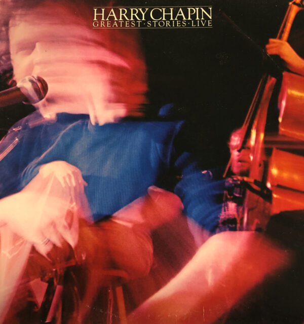 Harry Chapin Greatest-Stories Live Vinyl LP 2xLP Record Album