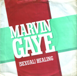 Marvin Gaye (Sexual) Healing 7 Inch Vinyl (7 Inch Record, Single) Front Cover