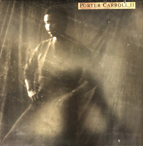 Porter Carroll - Porter Carroll