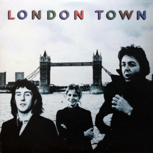 Wings – London Town Vinyl LP (LP Record, Album) Front Cover Of Record