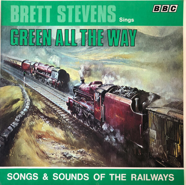 Brett Stevens Green All The Way Songs & Sounds Of The Railway Vintage Vinyl Record Cover For Sale Front