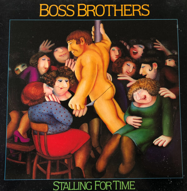 Boss Brother Stalling For Time Vintage Record Cover Front