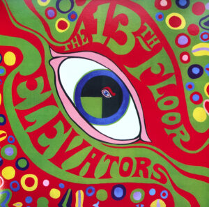 The 13th Floor Elevators The Psychedelic Sounds Of The 13th Floor Elevators Vinyl LP (LP Record) Gatefold, Unofficial Release, 180 Gram Front Cover