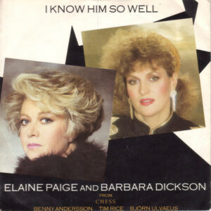 Elaine Paige And Barbara Dickson - I Know Him So Well 7 Inch Vinyl Single (7 Inch Record) (45 Record)