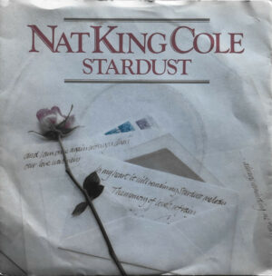 Nat King Cole - Stardust / When I Fall In Love 7 Inch Vinyl Single (7 Inch Record) (45 Record)