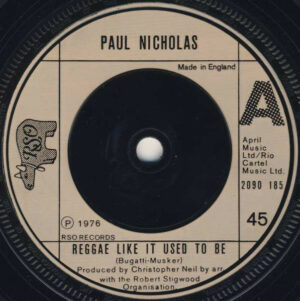 Paul Nicholas - Reggae Like It Used To Be 7 Inch Vinyl Single (7 inch Record)