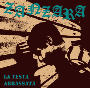 Zanzara  - La Testa Abbassata 7 Inch Vinyl Single ( 7 Inch Record, Single)