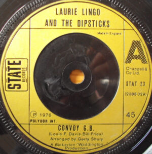Laurie Lingo And The Dipsticks - Convoy G.B. 7 Inch Vinyl Single (7 inch Record)