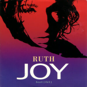 Ruth Joy - Feel 7 Inch Vinyl SIngle (7 Inch Record)